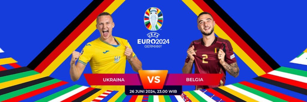 PREDIKSI BOLA AKURAT 100 | UKRAINA vs BELGIA | 26 Juni 2024